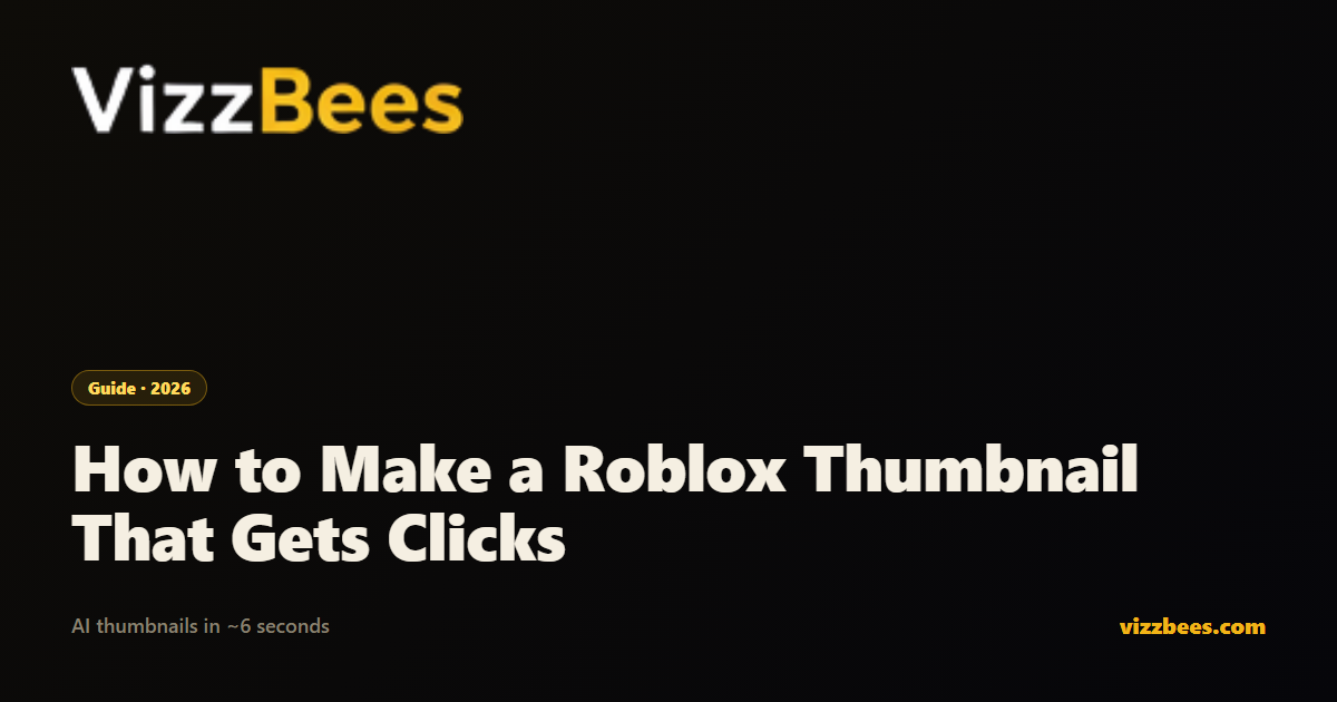 How To Make A Roblox Thumbnail That Gets Clicks 2026 How To Make A Roblox Thumbnail Og 