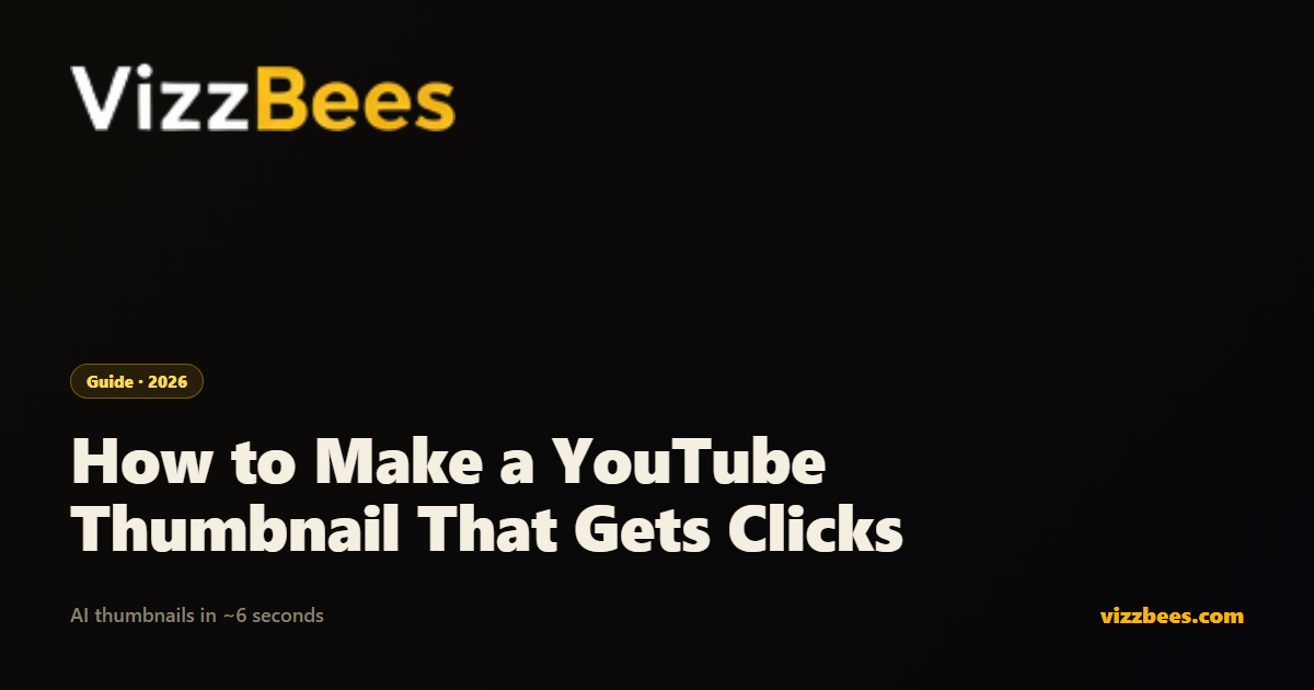 how-to-make-a-youtube-thumbnail-that-gets-clicks-2026